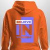 "Believe In Yourself" Luxe Hoodie by Luxe-Custom-Designer