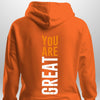 You Are Great Hoodie by Luxe Custom Designer