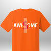 Luxe Custom "AWESOME" T-Shirt by Luxe-Custom-Designer