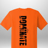 Luxe Custom "DOMINATE" T-Shirt by Luxe-Custom-Designer