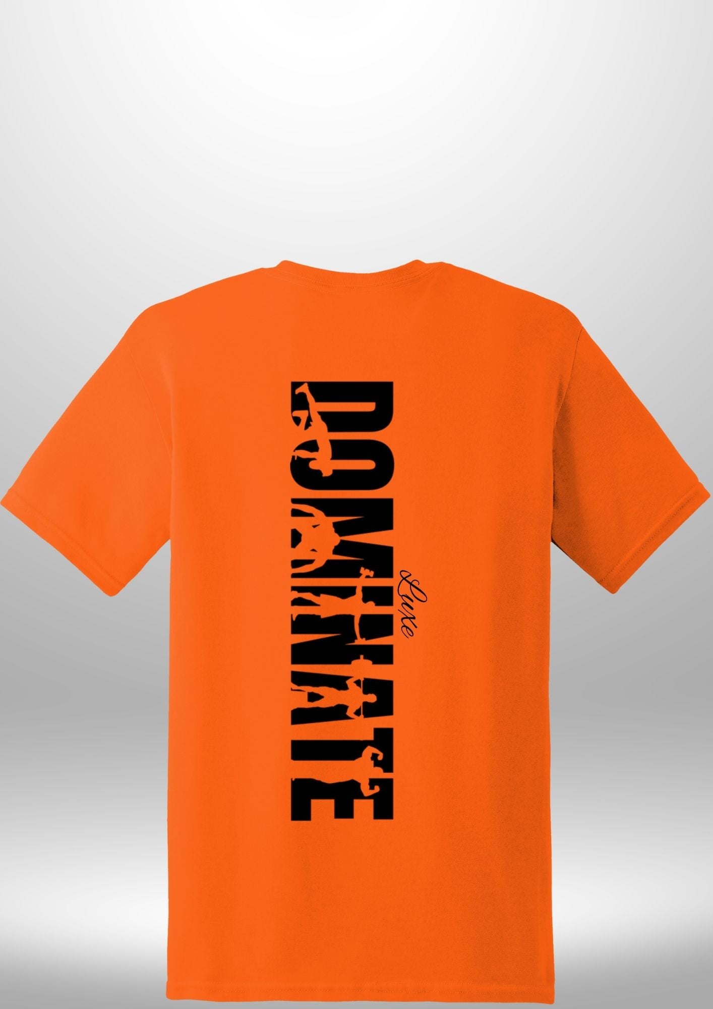 Luxe Custom "DOMINATE" T-Shirt by Luxe-Custom-Designer