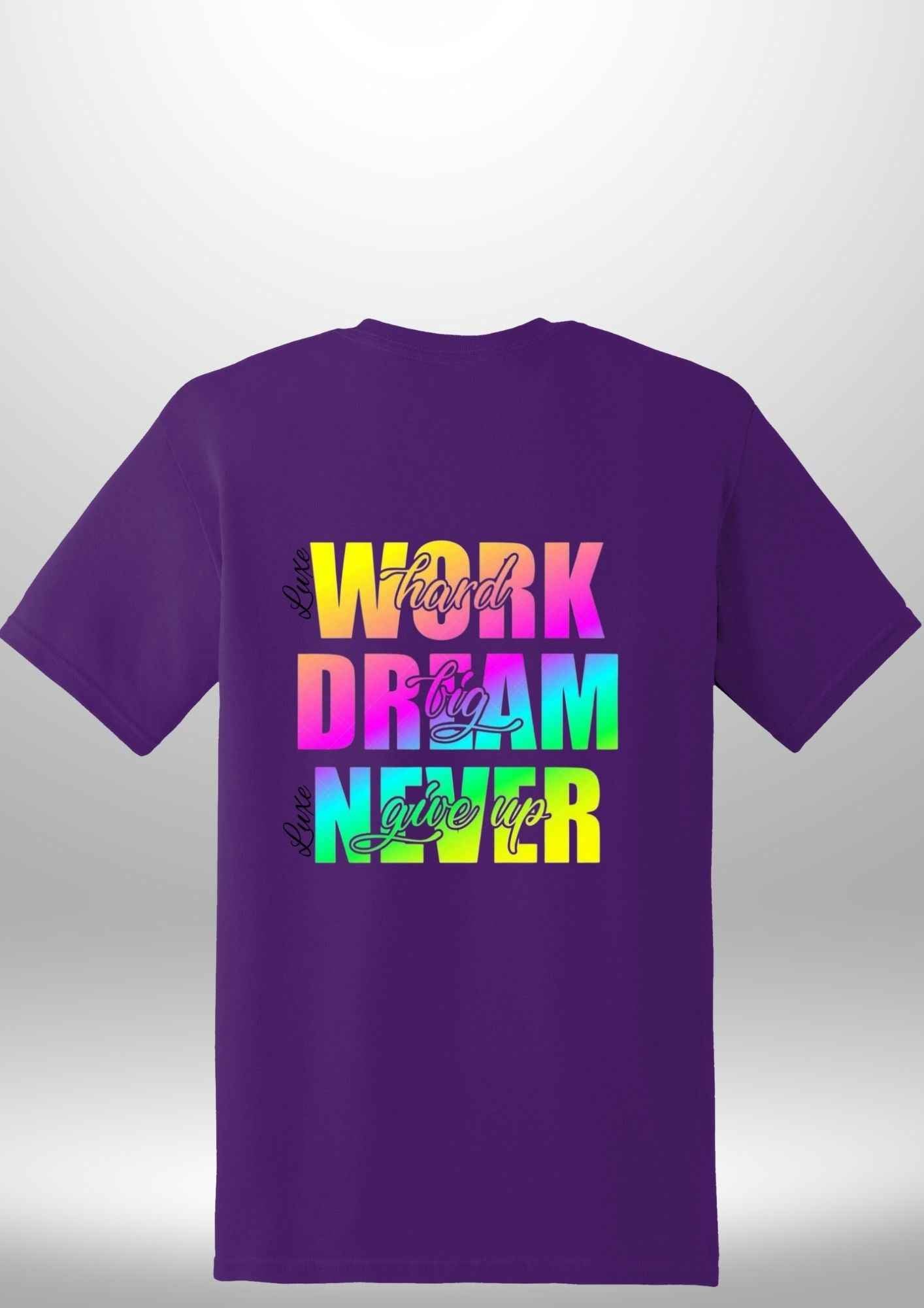 Work Hard Luxe T-Shirt by Luxe-Custom-Designer