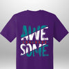 "AWESOME" Luxe T-Shirt by Luxe-Custom-Designer