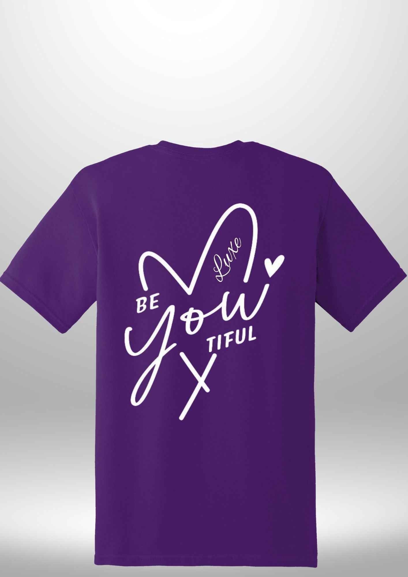 "BeYOUtiful" Luxe T-Shirt by Luxe-Custom-Designer