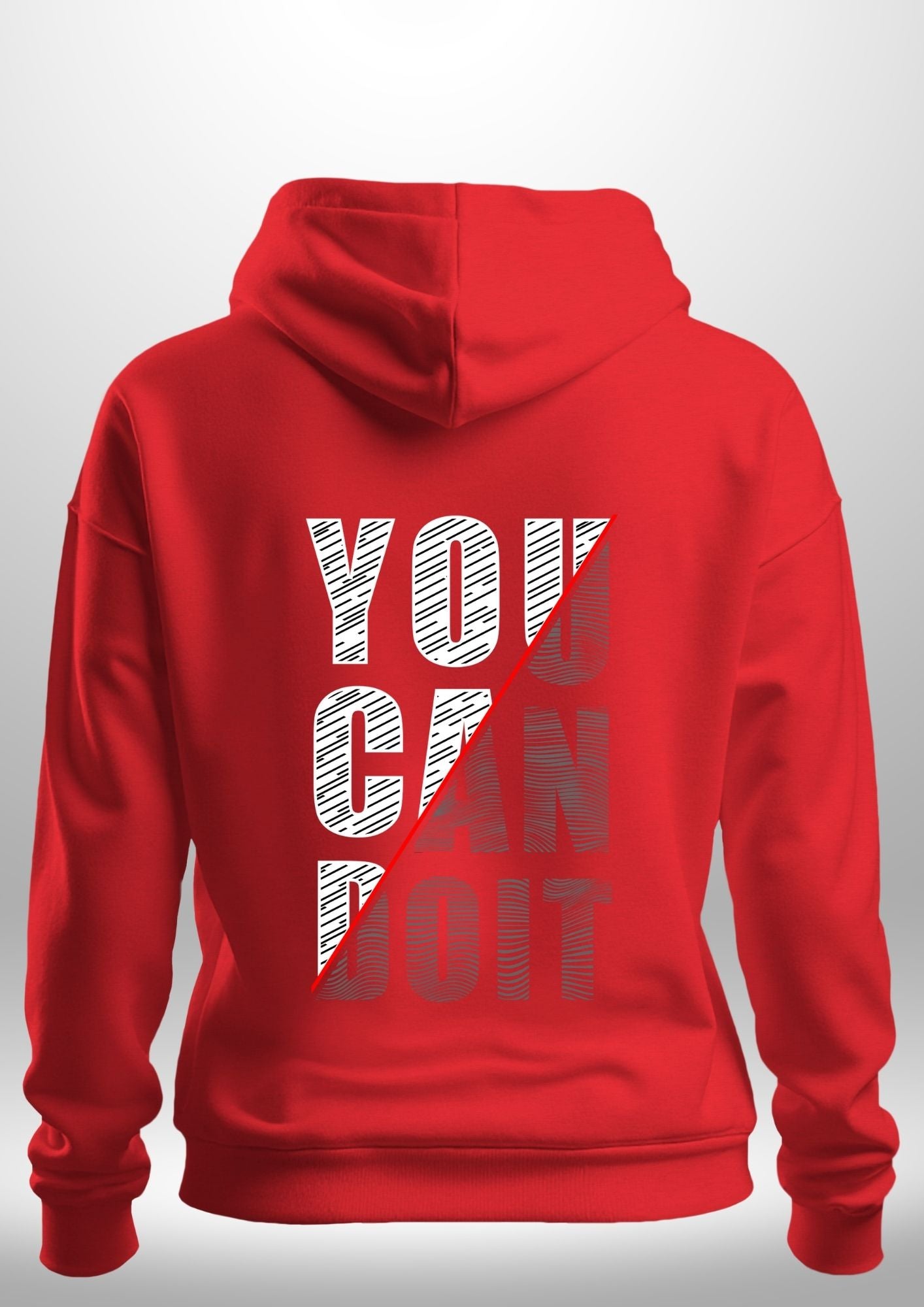 You Can Do It Hoodie by Luxe Custom Designer