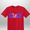 Blue "Believe" Luxe T-shirt by Luxe-Custom-Designer