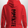 Luxe Custom "DOMINATE" Hoodie by Luxe-Custom-Designer