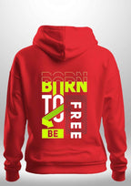Born to be Free Hoodie by Luxe-Custom-Designer