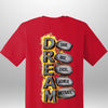 "Dream" Luxe T-Shirt by Luxe-Custom-Designer