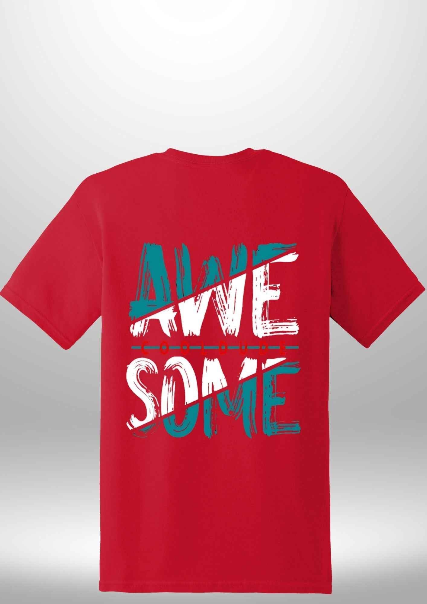 "AWESOME" Luxe T-Shirt by Luxe-Custom-Designer