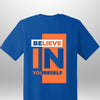 Red "Believe In Yourself" Luxe T-Shirt by Luxe-Custom-Designer
