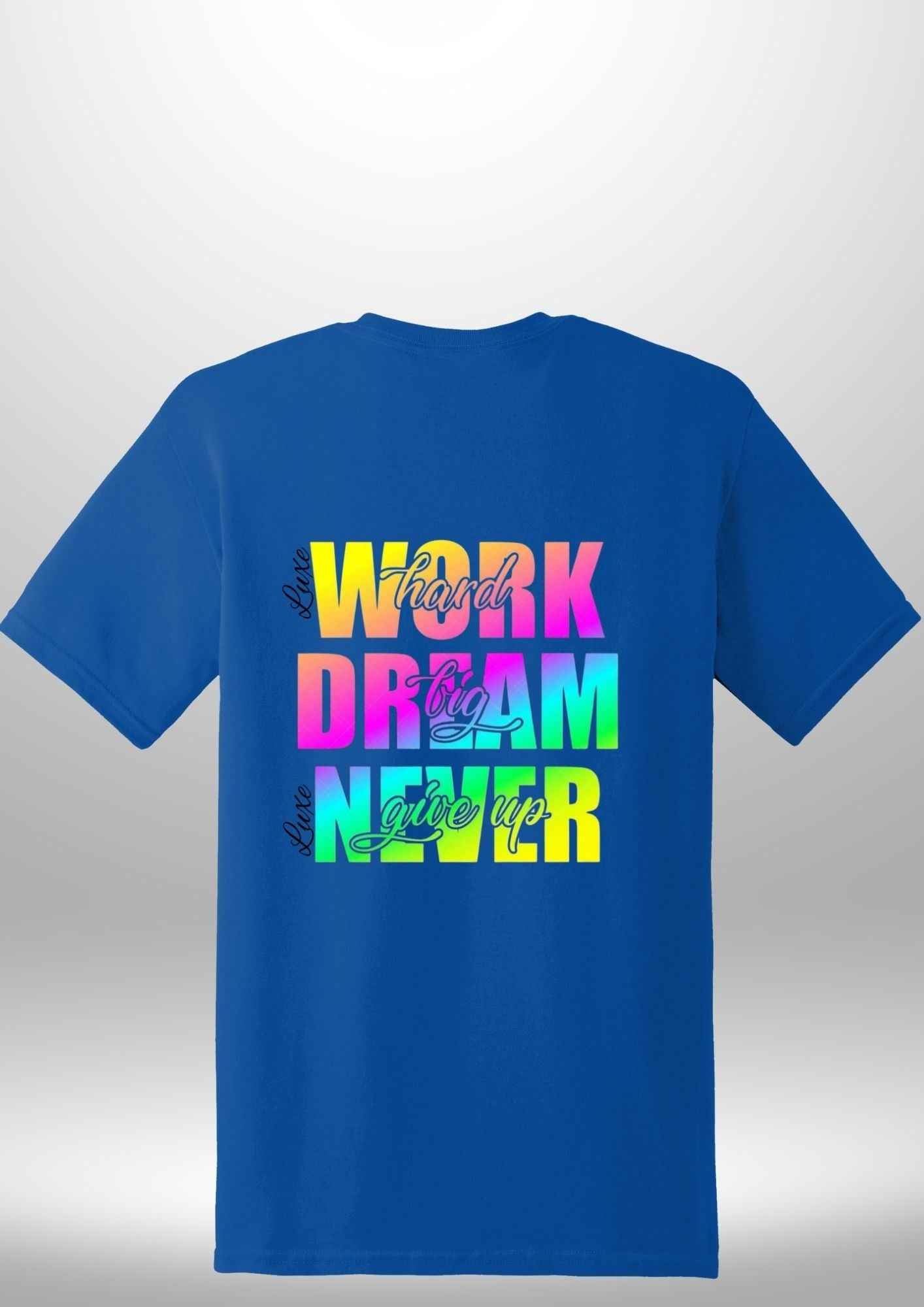 Work Hard Luxe T-Shirt by Luxe-Custom-Designer