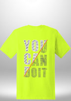 You Can Do It T-Shirt by Luxe Sensational