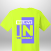 "Believe In Yourself" Luxe T-Shirt by Luxe-Custom-Designer