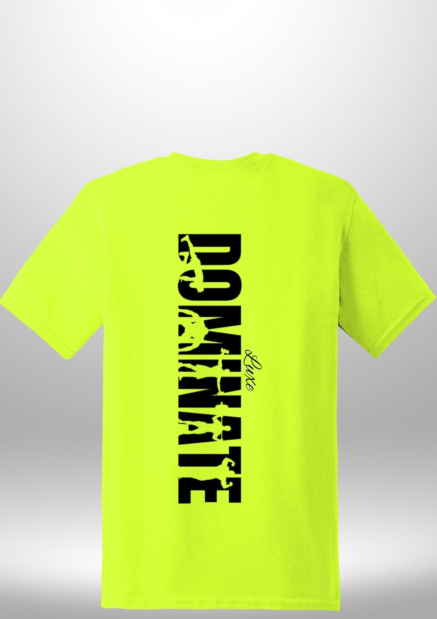 Luxe Custom "DOMINATE" T-Shirt by Luxe-Custom-Designer