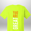 You Are Great T-Shirt by Luxe-Custom-Designer