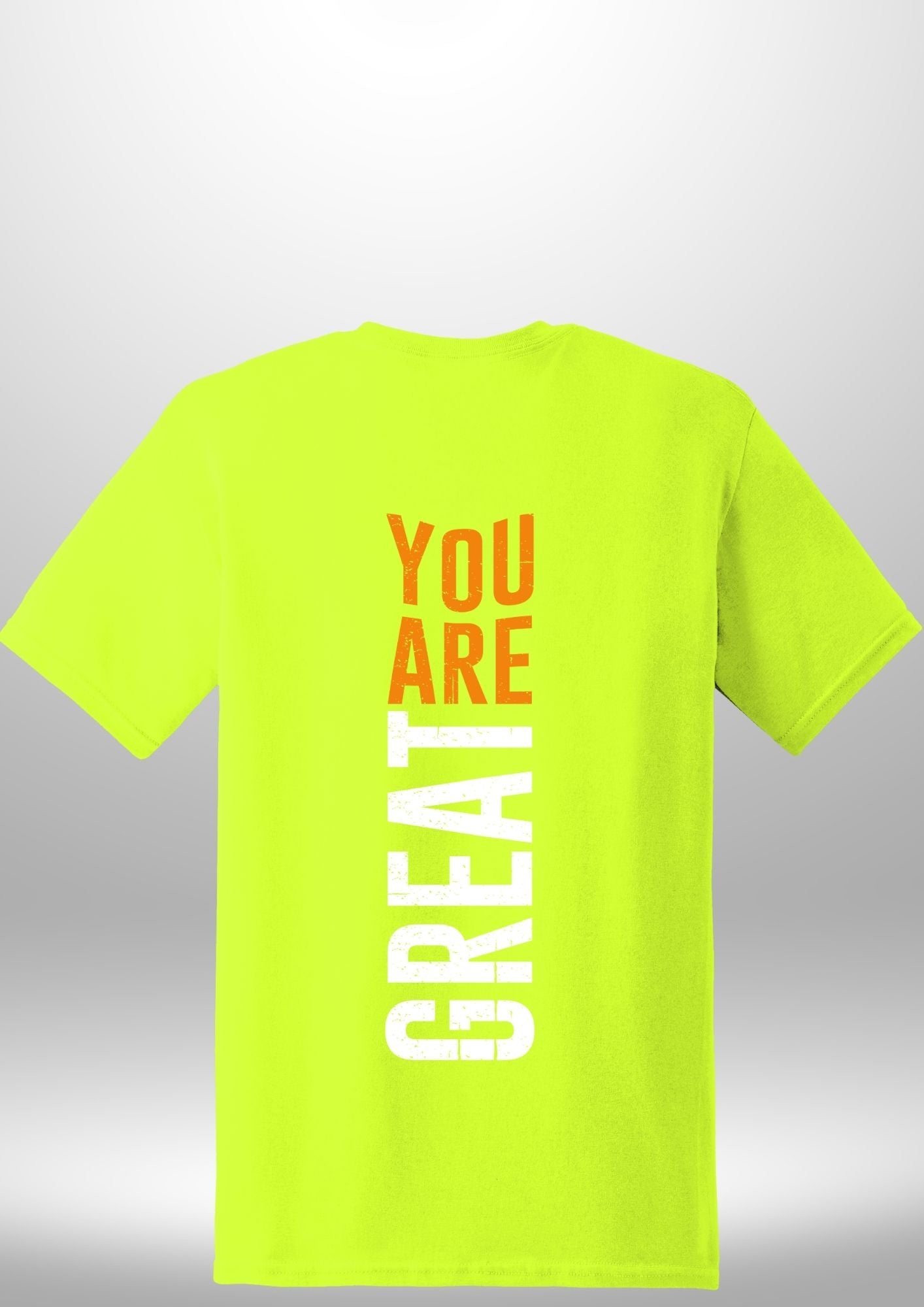 You Are Great T-Shirt by Luxe-Custom-Designer