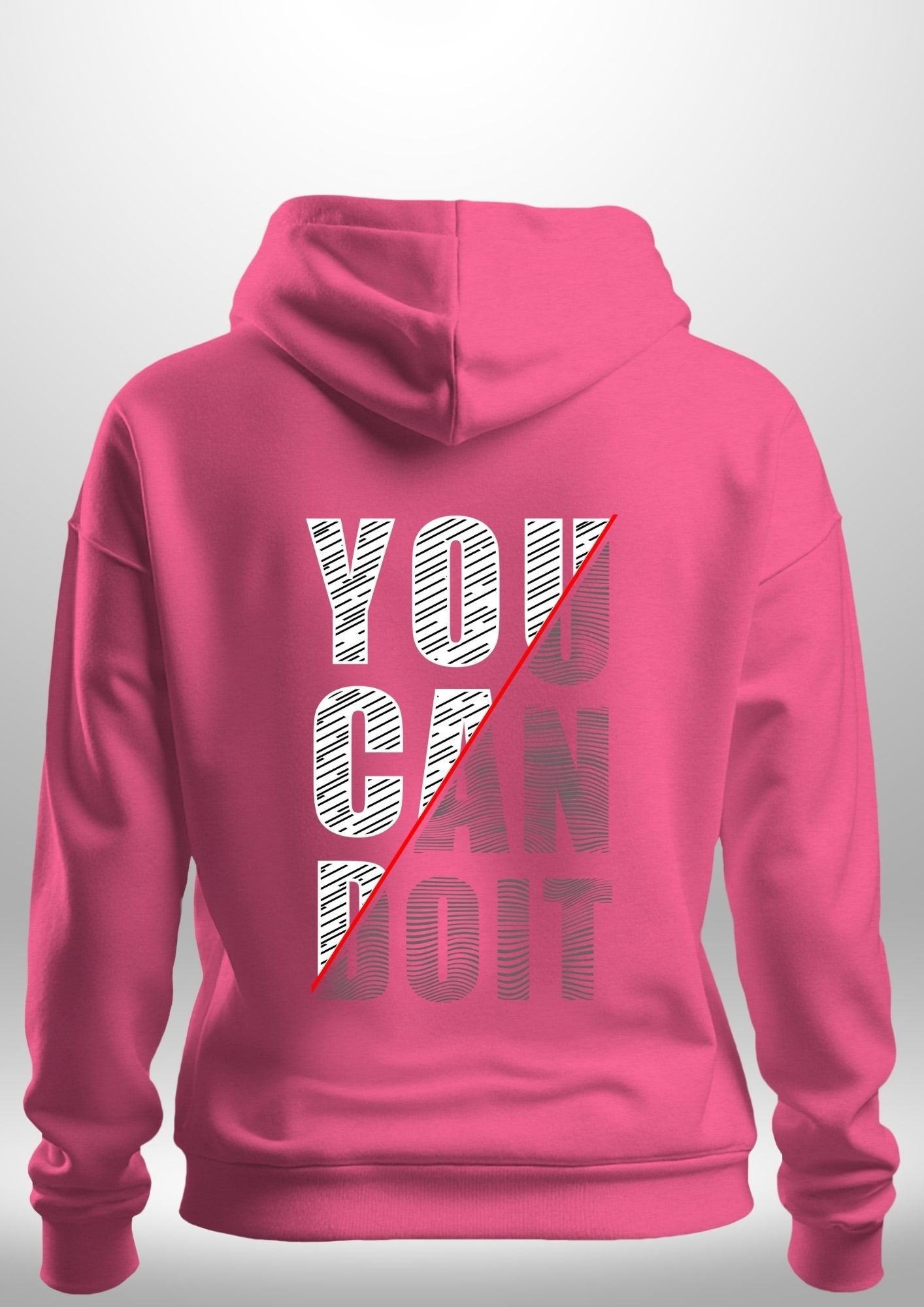 You Can Do It Hoodie by Luxe Custom Designer