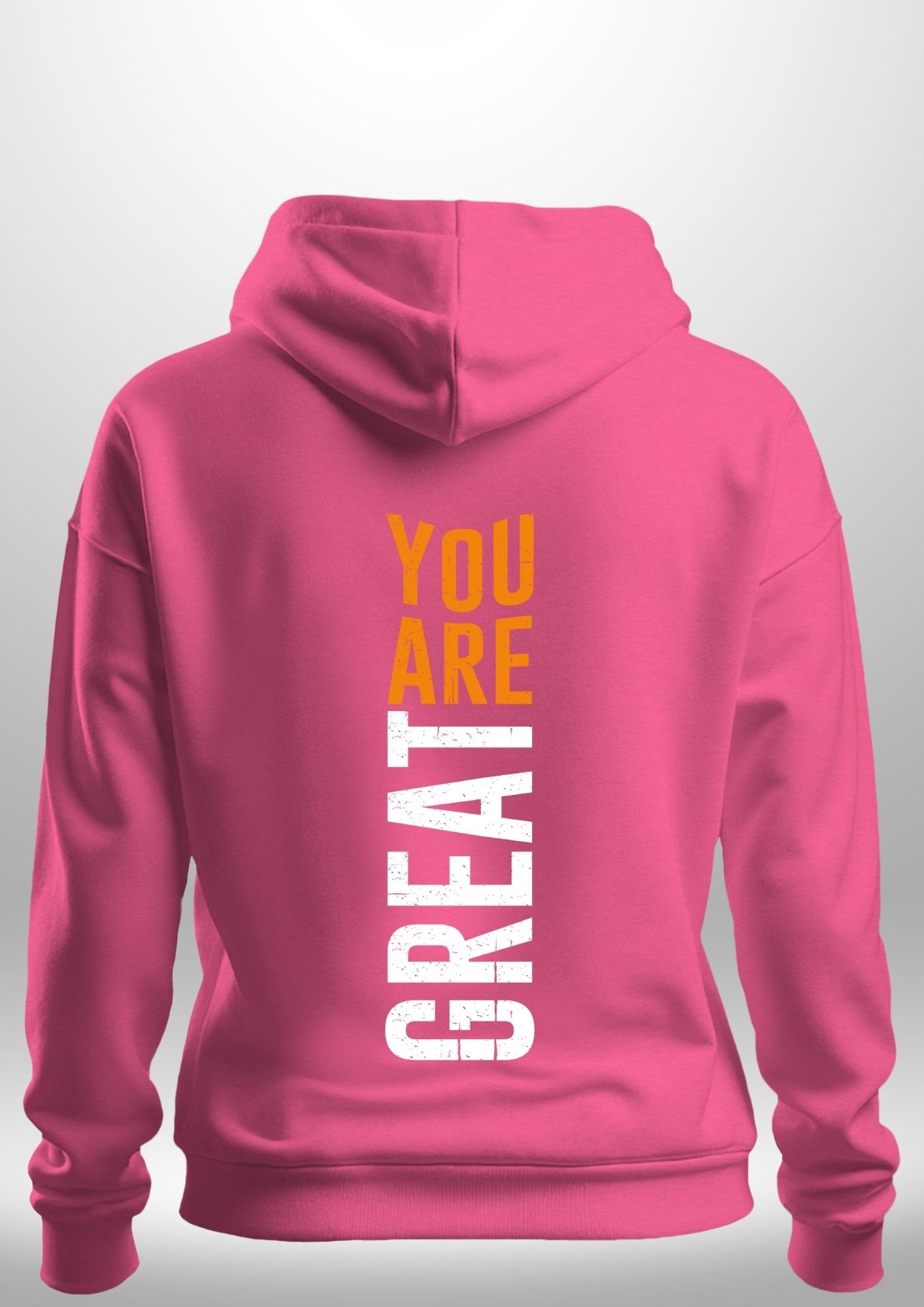 You Are Great Hoodie by Luxe Custom Designer
