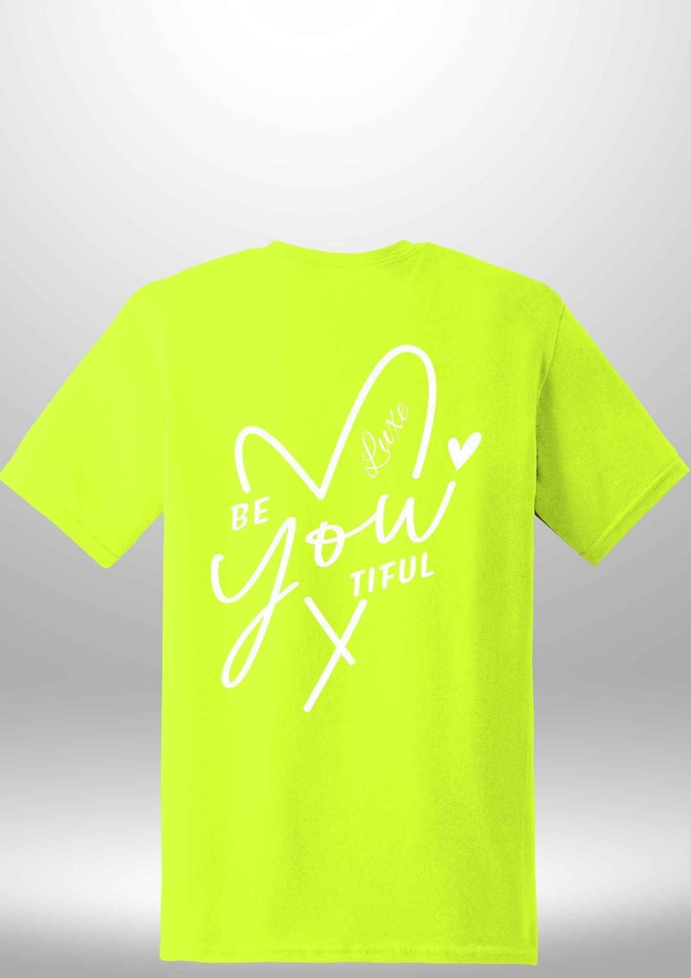"BeYOUtiful" Luxe T-Shirt by Luxe-Custom-Designer