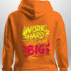 "Work Hard Dream Big" Hoodie by Luxe-Custom-Designer