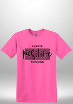 Positive T-Shirts by Luxe Sensational