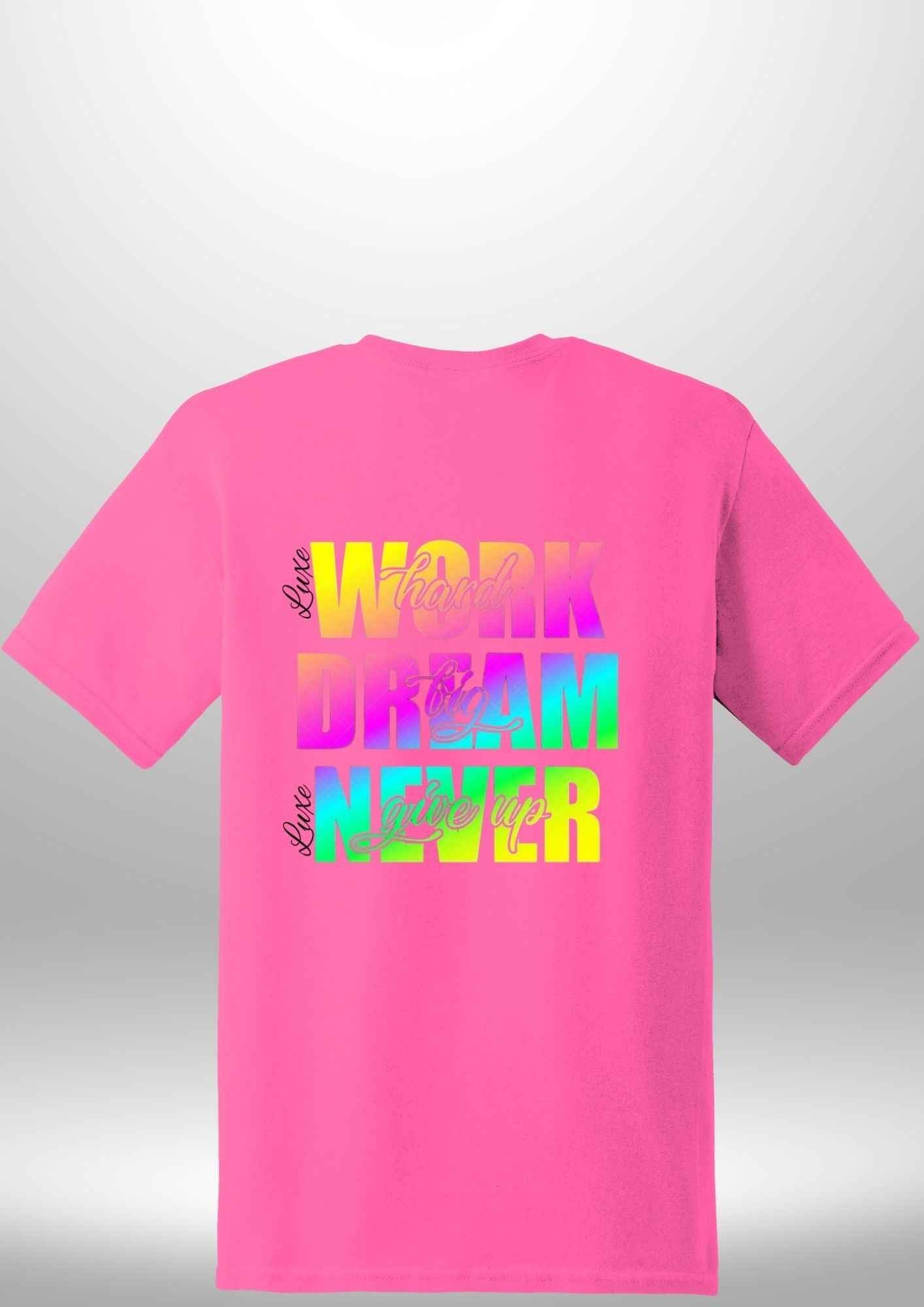 Work Hard Luxe T-Shirt by Luxe-Custom-Designer