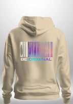 "Be Original" Luxe Hoodie by Luxe Custom Designer
