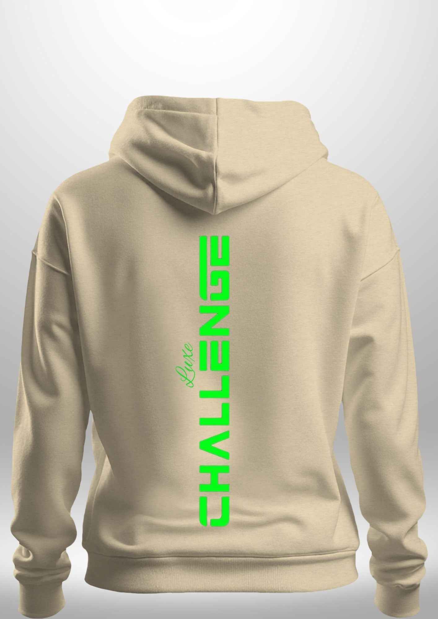 "Challenge" Luxe Hoodie by Luxe Custom Designer