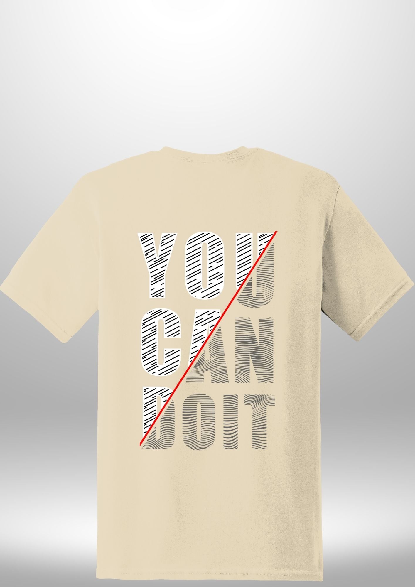 You Can Do It T-Shirt by Luxe-Custom-Designer