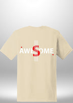 Luxe Custom "AWESOME" T-Shirt by Luxe-Custom-Designer