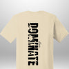 Luxe Custom "DOMINATE" T-Shirt by Luxe-Custom-Designer