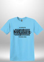 Positive T-Shirts by Luxe Sensational