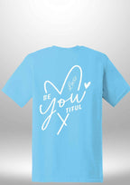 "BeYOUtiful" Luxe T-Shirt by Luxe-Custom-Designer