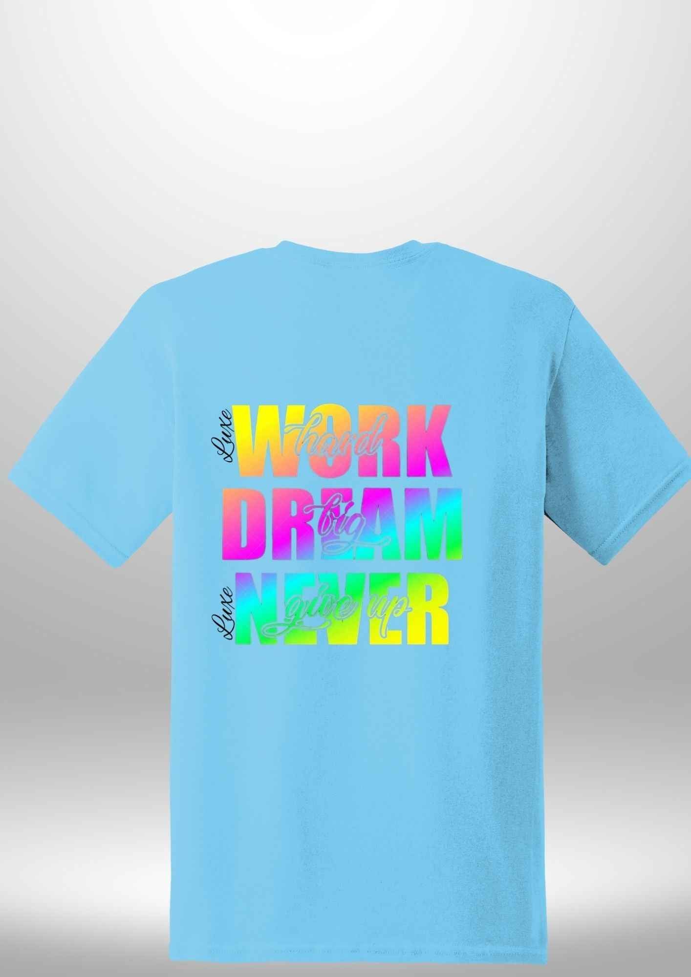 Work Hard Luxe T-Shirt by Luxe-Custom-Designer