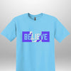 Blue "Believe" Luxe T-shirt by Luxe-Custom-Designer