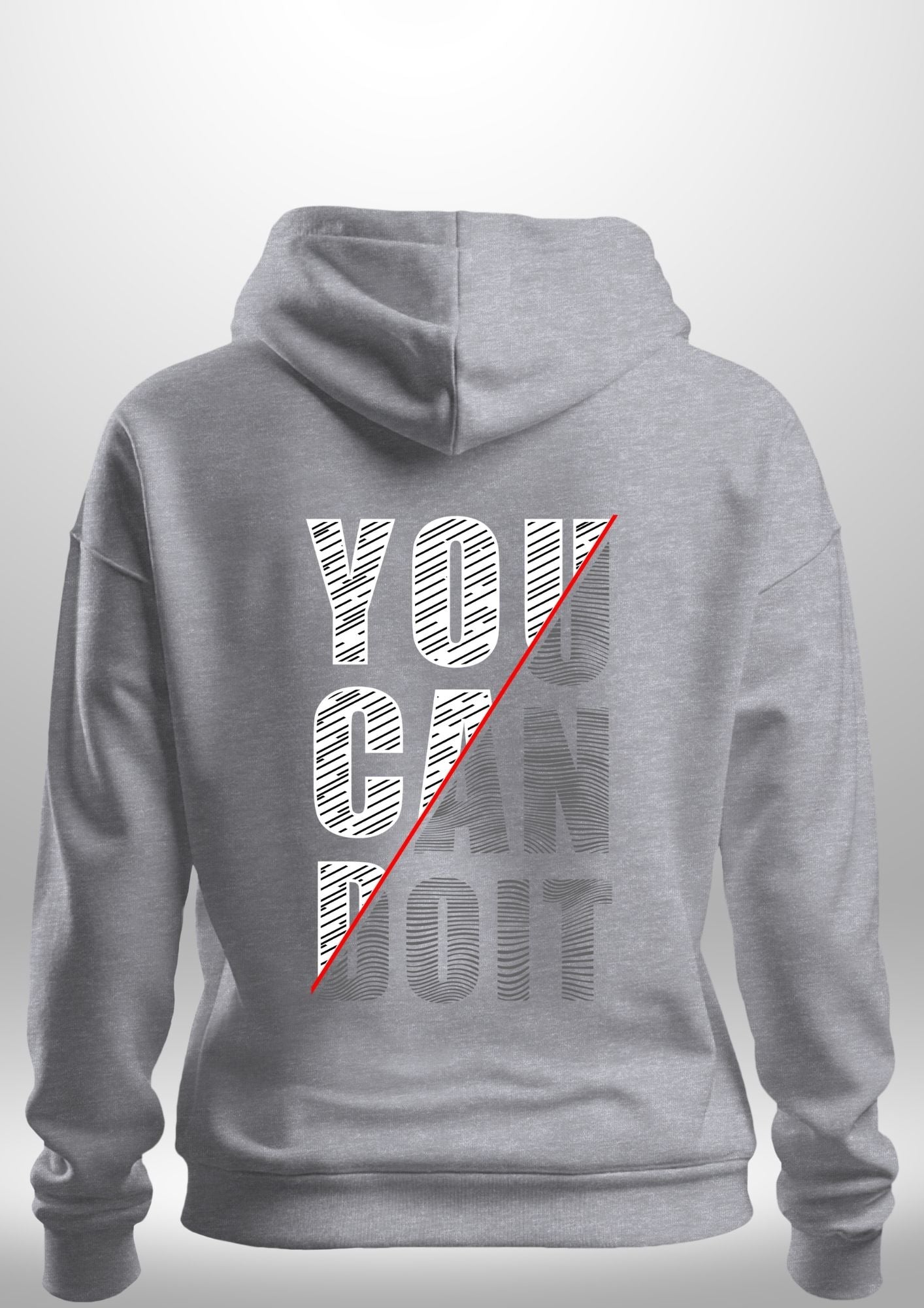 You Can Do It Hoodie by Luxe Custom Designer