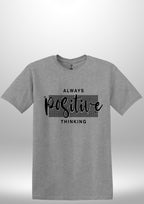 Positive T-Shirts by Luxe Sensational