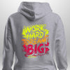 "Work Hard Dream Big" Hoodie by Luxe-Custom-Designer