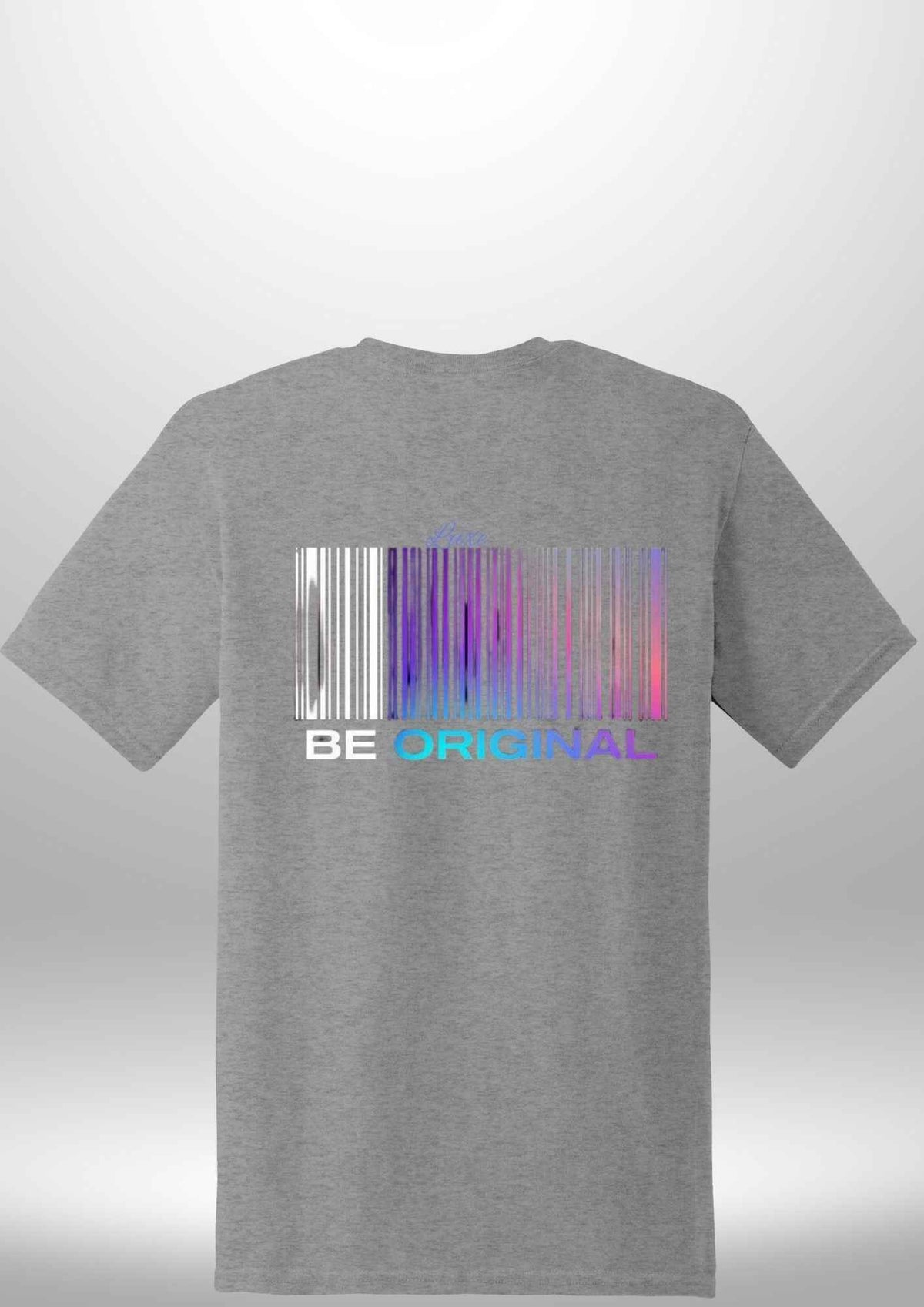 "Be Original" Luxe T-Shirt by Luxe Custom Designer