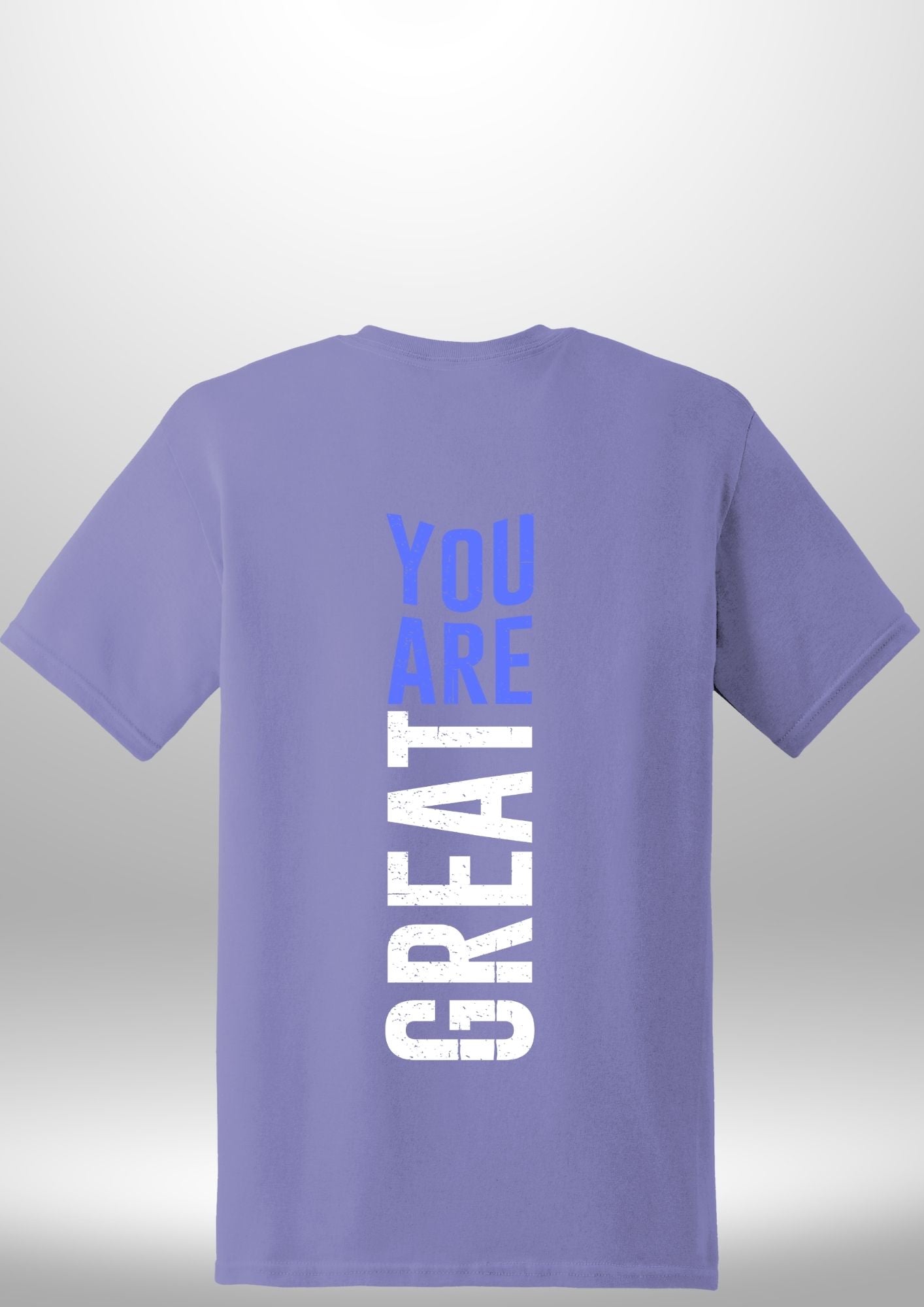 You Are Great T-Shirt by Luxe-Custom-Designer