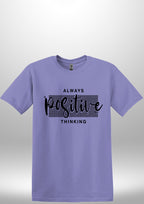 Positive T-Shirts by Luxe Sensational