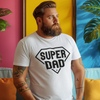 Super Dad T-Shirt by Luxe-Custom-Designer