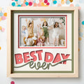 Best Day ever 3D Frame by Luxe Sensational
