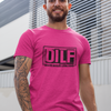 DILF T-Shirt by Luxe-Custom-Designer