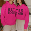 Better Together Matching Hoodie Set by Luxe-Custom-Designer
