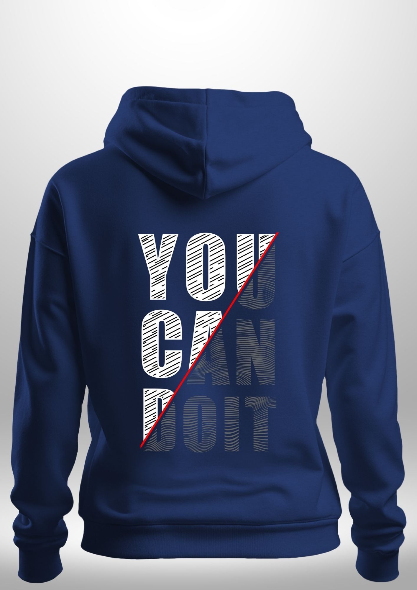 You Can Do It Hoodie by Luxe Custom Designer