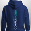 "Complicated" Luxe Hoodie by Luxe-Custom-Designer