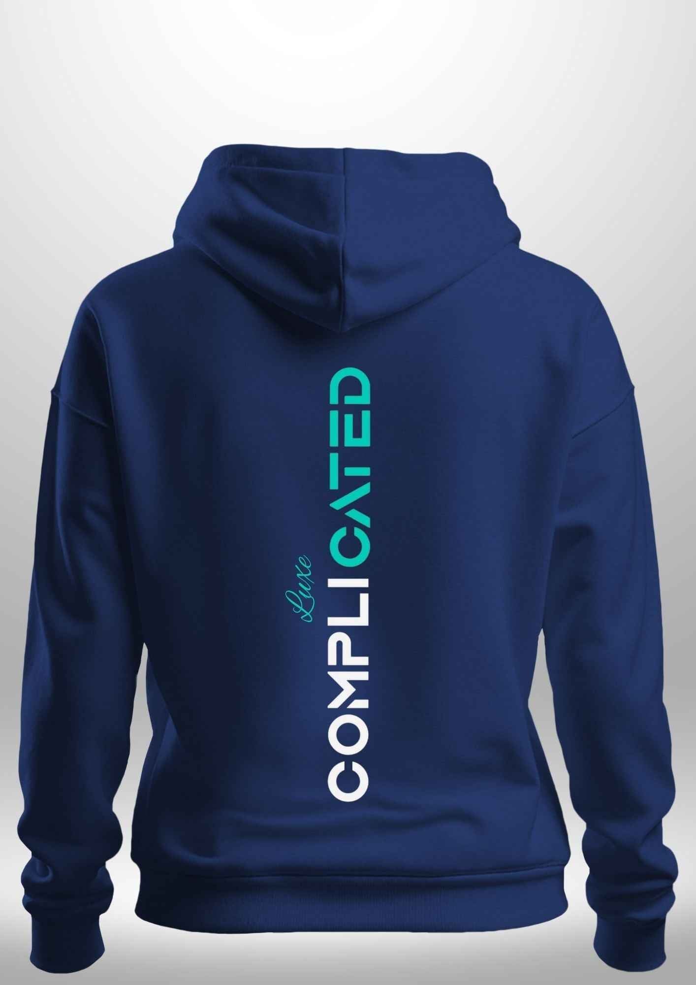 "Complicated" Luxe Hoodie by Luxe-Custom-Designer
