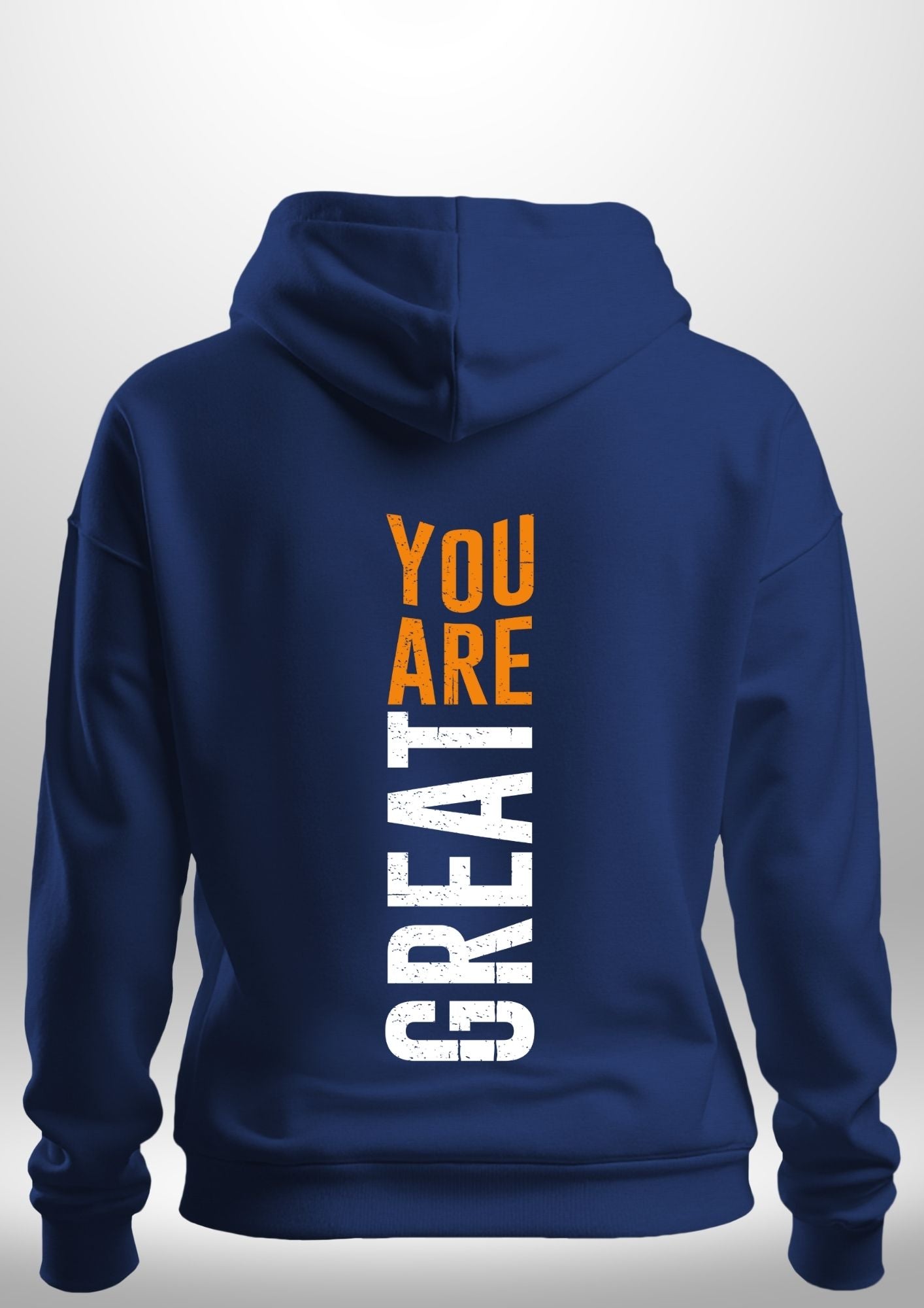 You Are Great Hoodie by Luxe Custom Designer